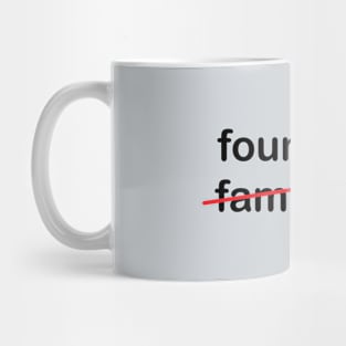 Found Family Found Posse Mug